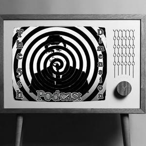 The 5th Dimension (A Twilight Zone Podcast)