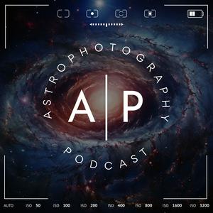 Listen to The Astrophotography Podcast in the App