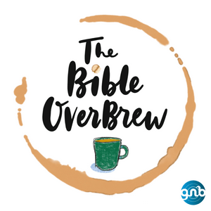 Listen to The Bible OverBrew in the App