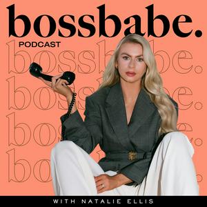 Listen to the bossbabe podcast in the App