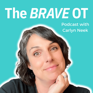 Listen to The Brave OT Podcast in the App