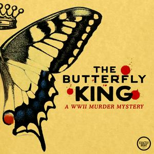 Listen to The Butterfly King in the App