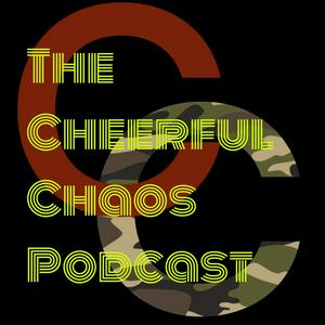 The Cheerful Chaos Podcast