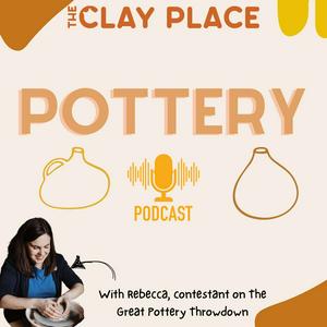 Listen to The Clay Place Podcast in the App