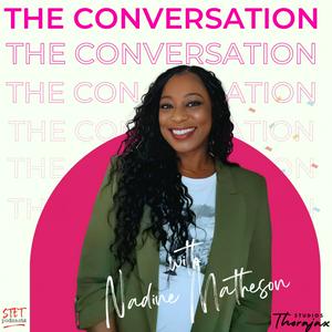 The Conversation with Nadine Matheson