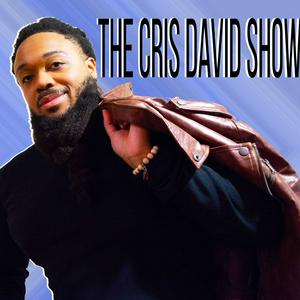 The Cris David Show