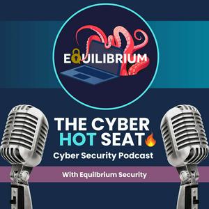 The Cyber Hot Seat: Taking on your Cyber Security challenges