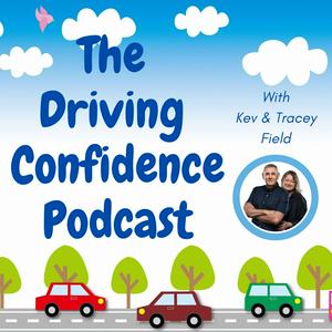 Listen to The Driving Confidence Podcast in the App