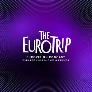 Listen to The Euro Trip | Eurovision Podcast in the App