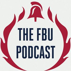 The FBU Podcast