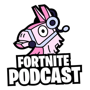 The Fortnite Podcast