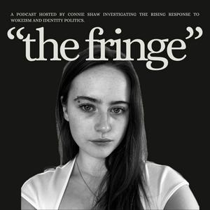 Listen to "the fringe" in the App