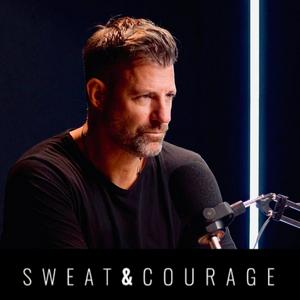 Sweat &amp; Courage