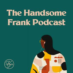 Listen to The Handsome Frank Illustration Podcast in the App