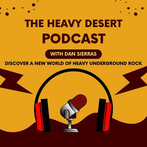 The Heavy Desert Podcast