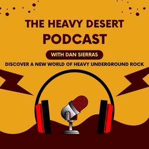 Listen to The Heavy Desert Podcast in the App