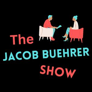 The Jacob Buehrer Show