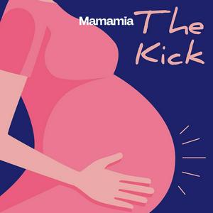 Listen to The Kick Pregnancy Podcast in the App