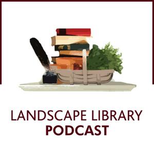 Listen to The Landscape Library in the App