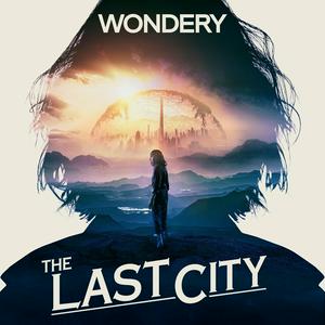 Listen to The Last City in the App