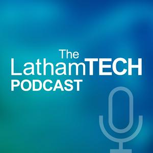 The LathamTECH Podcast