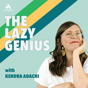 Listen to The Lazy Genius Podcast in the App