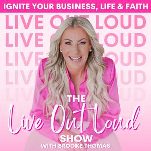 The Live Out Loud Show