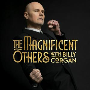 Listen to The Magnificent Others with Billy Corgan in the App