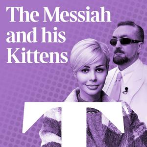 The Messiah and his Kittens