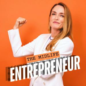 Listen to The Midlife Entrepreneur in the App