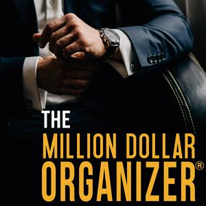The Million Dollar Organizer