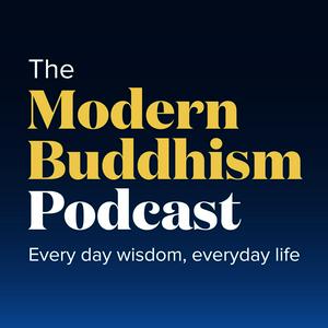 Listen to The Modern Buddhism Podcast in the App