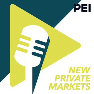 Listen to The New Private Markets Podcast in the App