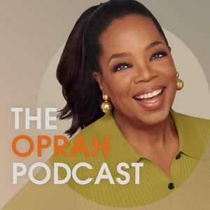 Listen to The Oprah Podcast in the App