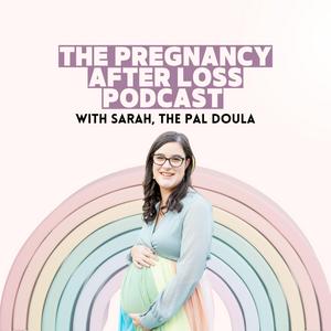 The Pregnancy After Loss Podcast