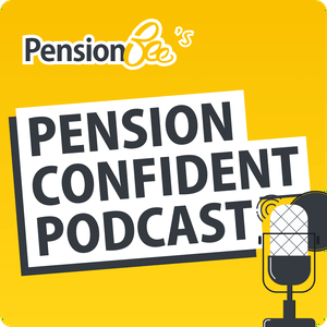 Listen to The Pension Confident Podcast in the App