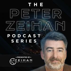 Listen to The Peter Zeihan Podcast Series in the App