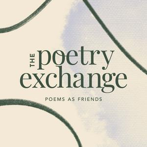 Listen to The Poetry Exchange in the App