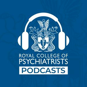 Listen to The Royal College of Psychiatrists Podcast in the App