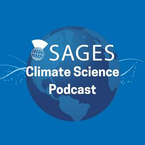 Listen to The SAGES Climate Science Podcast in the App