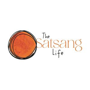 The Satsang Life