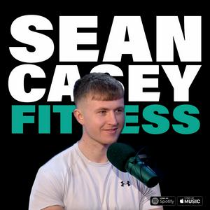 Listen to The Sean Casey Fitness Podcast in the App