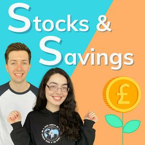 Listen to The Stocks and Savings Podcast in the App