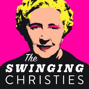 Listen to The Swinging Christies: Agatha Christie in the 1960s in the App