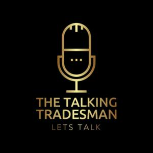 Listen to The Talking Tradesman in the App