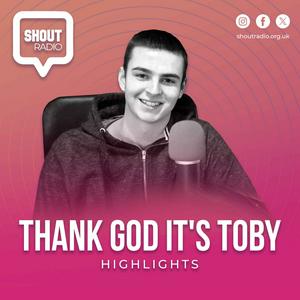 Thank God It's Toby Highlights