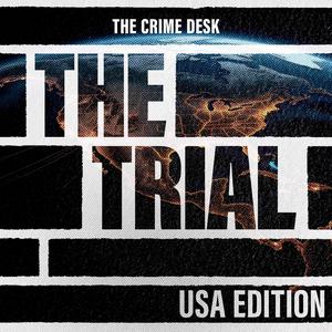 The Trial: USA
