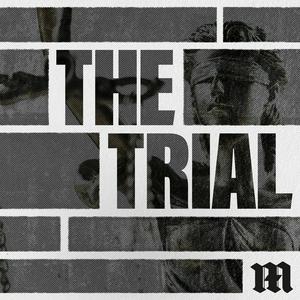 Listen to The Trial in the App