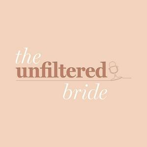 Listen to The Unfiltered Bride in the App