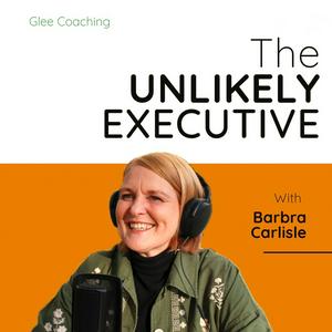 The Unlikely Executive